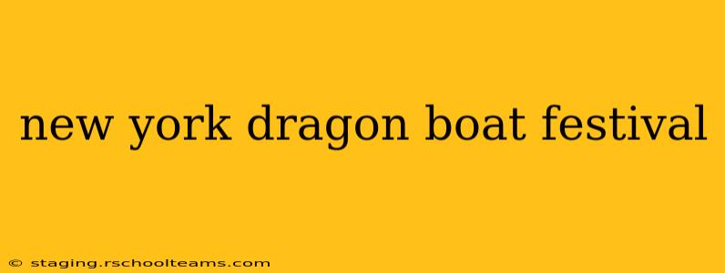 new york dragon boat festival