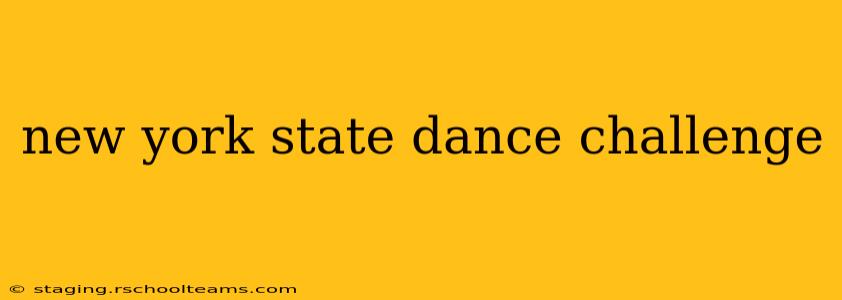 new york state dance challenge