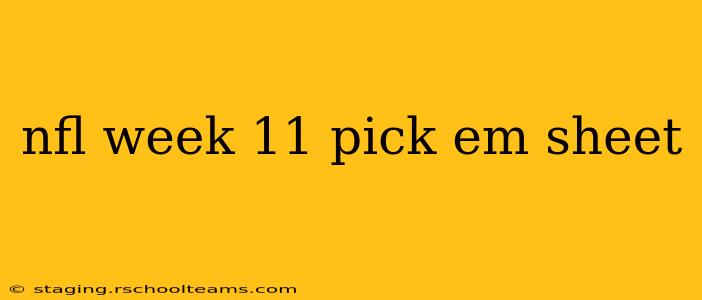 nfl week 11 pick em sheet