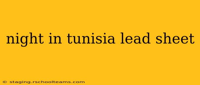 night in tunisia lead sheet