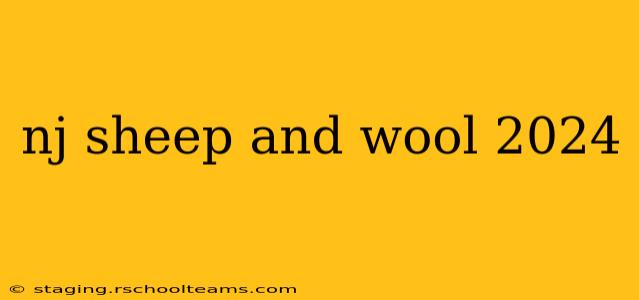 nj sheep and wool 2024