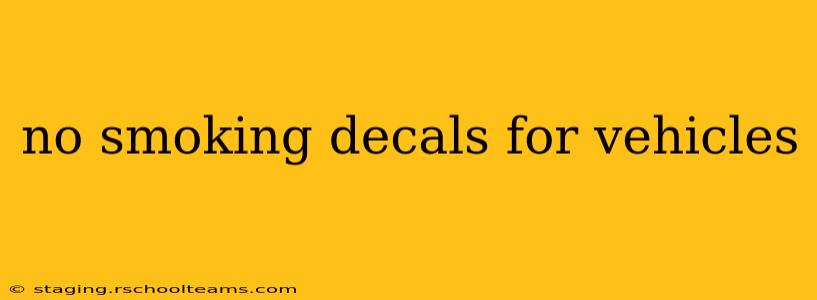 no smoking decals for vehicles