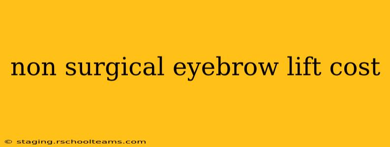non surgical eyebrow lift cost