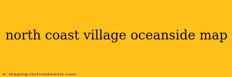 north coast village oceanside map