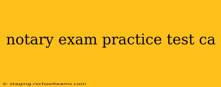 notary exam practice test ca