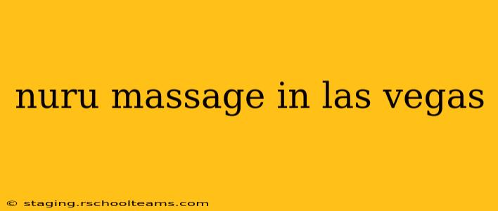 nuru massage in las vegas