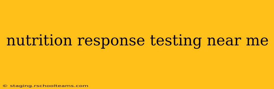 nutrition response testing near me