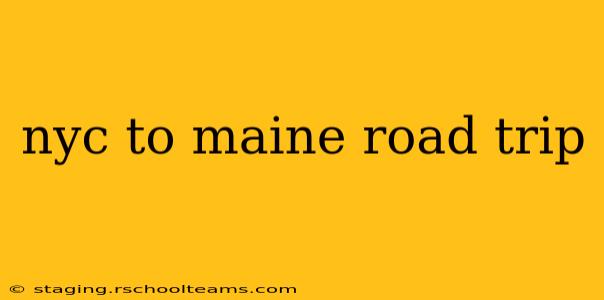 nyc to maine road trip
