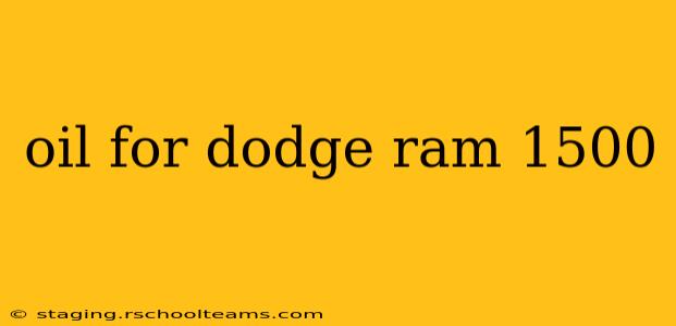 oil for dodge ram 1500