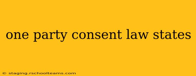 one party consent law states