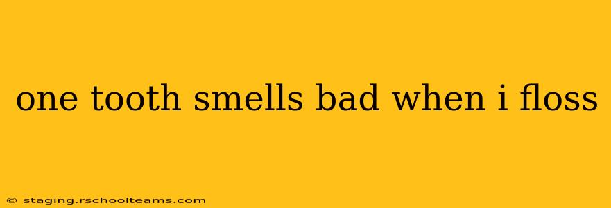 one tooth smells bad when i floss