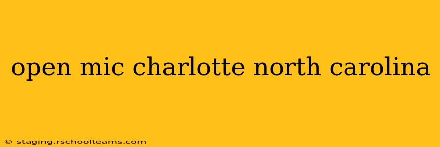 open mic charlotte north carolina