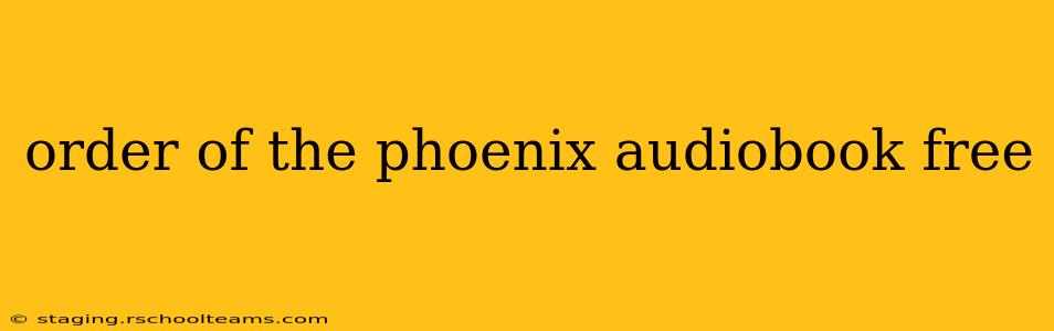 order of the phoenix audiobook free