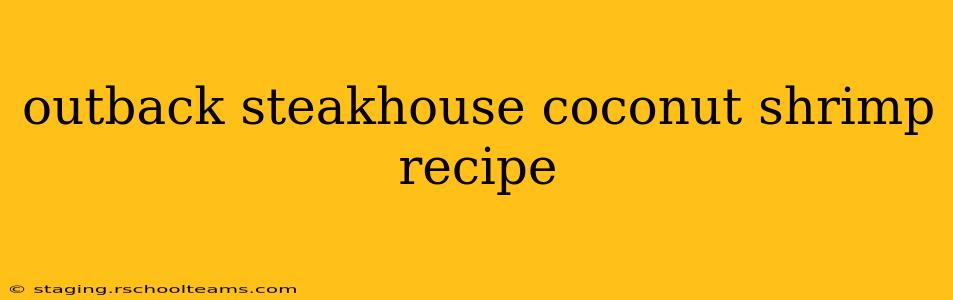outback steakhouse coconut shrimp recipe