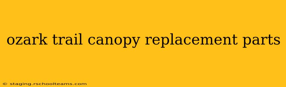 ozark trail canopy replacement parts