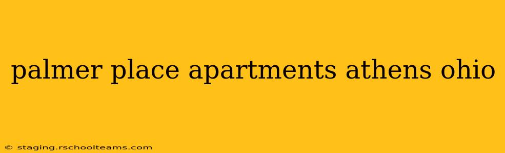 palmer place apartments athens ohio