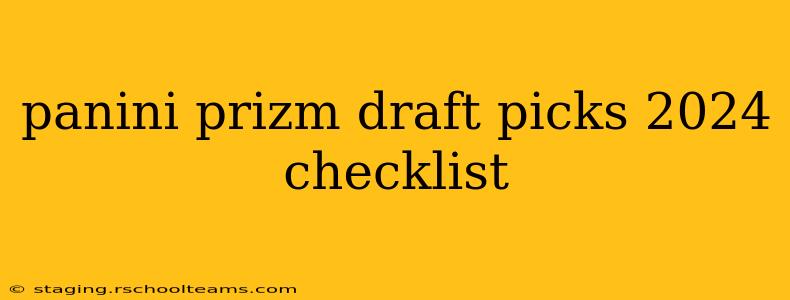 panini prizm draft picks 2024 checklist