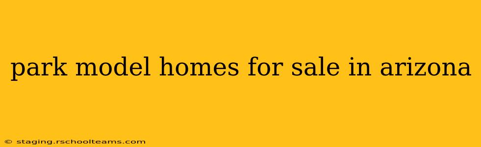 park model homes for sale in arizona