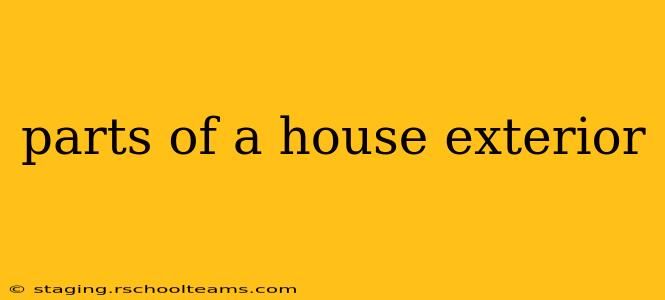 parts of a house exterior