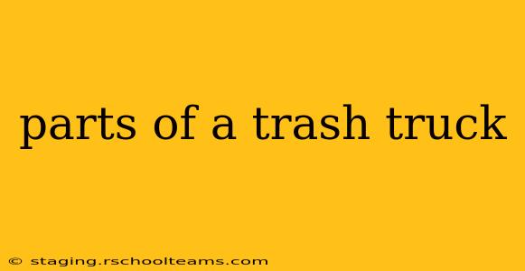 parts of a trash truck