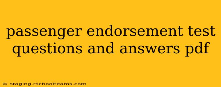 passenger endorsement test questions and answers pdf