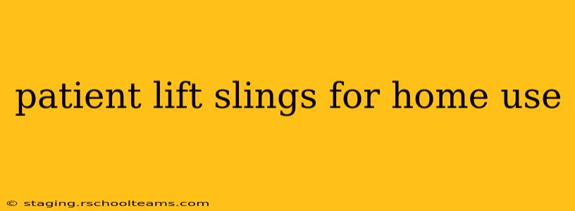 patient lift slings for home use