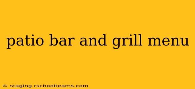 patio bar and grill menu