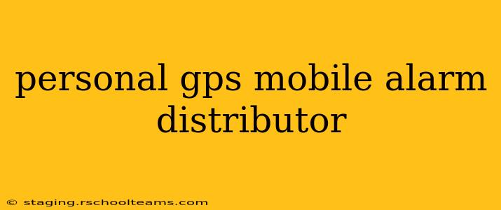 personal gps mobile alarm distributor