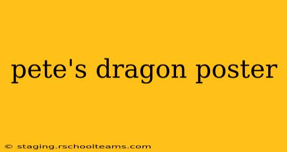 pete's dragon poster