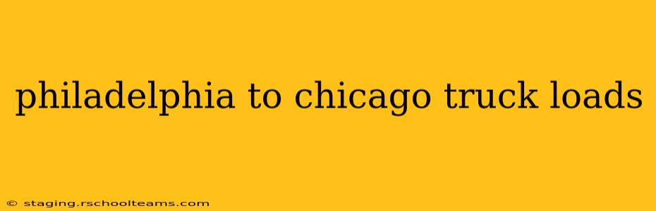philadelphia to chicago truck loads
