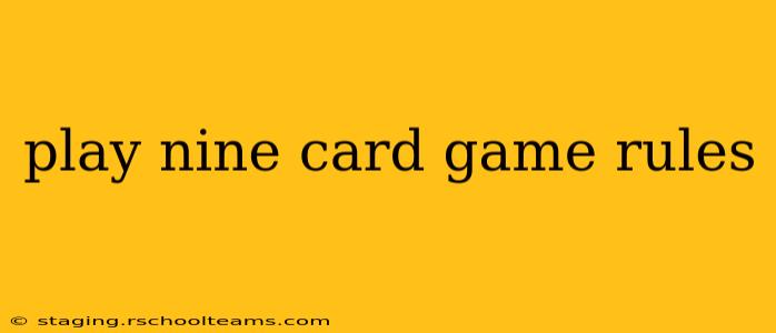 play nine card game rules
