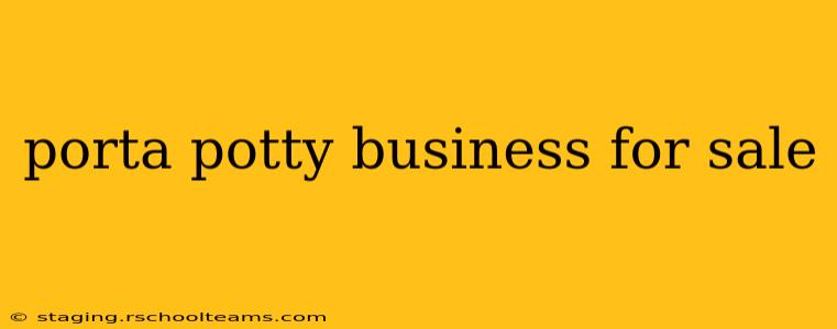 porta potty business for sale