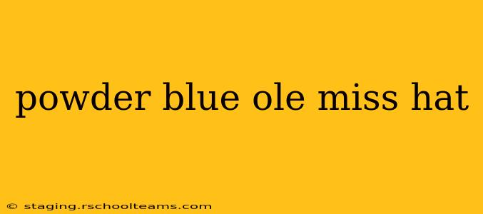 powder blue ole miss hat
