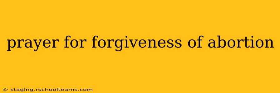prayer for forgiveness of abortion