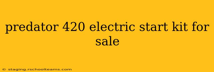 predator 420 electric start kit for sale