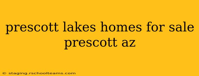 prescott lakes homes for sale prescott az