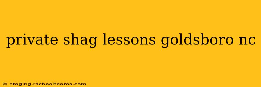 private shag lessons goldsboro nc