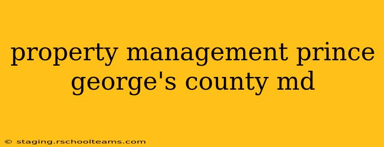 property management prince george's county md