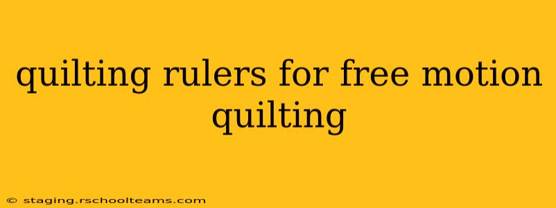 quilting rulers for free motion quilting