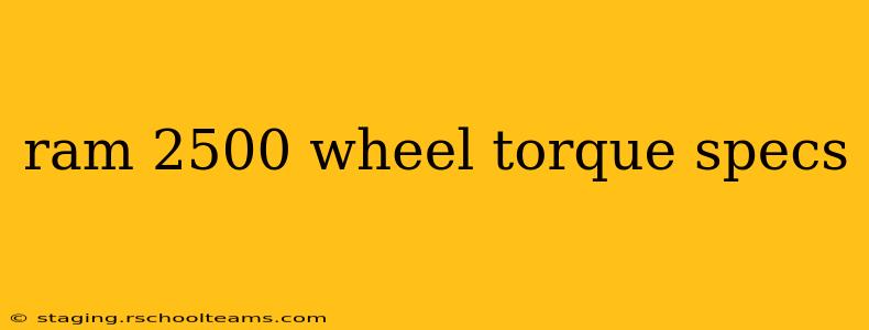 ram 2500 wheel torque specs