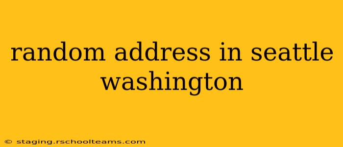 random address in seattle washington