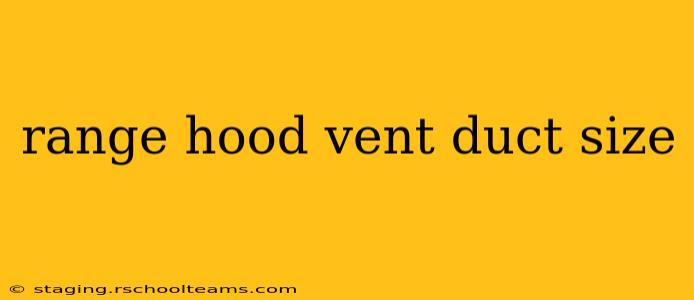 range hood vent duct size