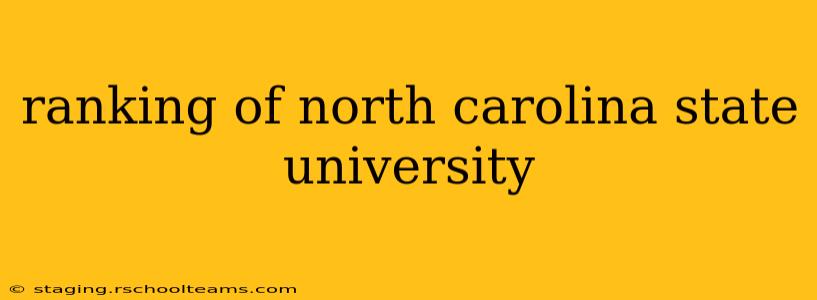 ranking of north carolina state university