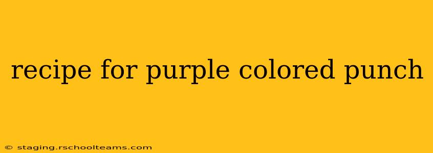 recipe for purple colored punch