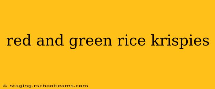 red and green rice krispies