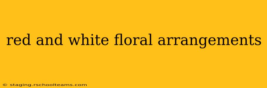 red and white floral arrangements