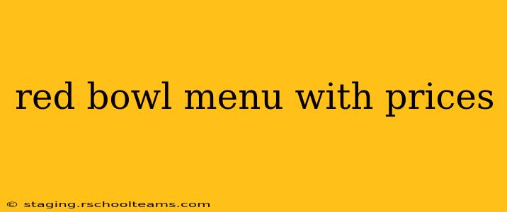 red bowl menu with prices