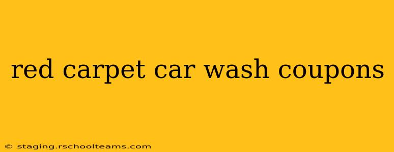 red carpet car wash coupons