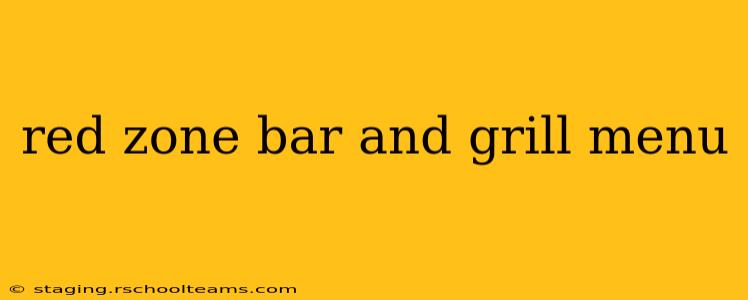 red zone bar and grill menu