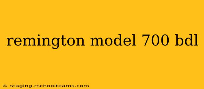 remington model 700 bdl